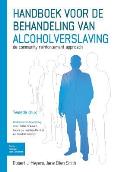 Handboek Voor de Behandeling Van Alcoholverslaving: de Community Reinforcement Approach