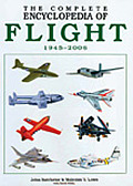Complete Encyclopedia Of Flight 1945 2006