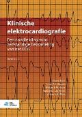 Klinische Elektrocardiografie: Een Handleiding Voor Zelfstandige Beoordeling Van Het ECG