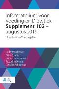 Informatorium Voor Voeding En Di?tetiek - Supplement 102 - Augustus 2019: Dieetleer En Voedingsleer