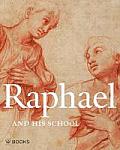 Raphael and His School