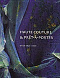 Haute Couture & Pret A Porter Mode 1750 2000