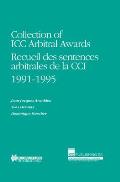 Collection of ICC Arbitral Awards 1991-1995: Recueil Des Sentences Arbitrales de la CCI