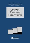 Unfair Trading Practices: The Comparative Law Yearbook of International Business