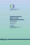 The Environmental Policy Of The European Communities, 2ed