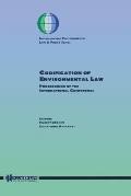 Codification of Environmental Law: Proceedings of the International Conference