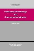 Insolvency Proceedings and Commercial Arbitration: Insolvency Proceedings and Commercial Arbitration