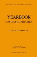 Yearbook Commercial Arbitration Volume Xxiva - 1999