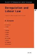 Deregulation and Labour Law: In Search of a Labour Concept for the 21st Century: In Search of a Labour Concept for the 21st Century