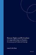 Human Rights and Federalism: A Comparative Study on Freedom, Democracy and Cultural Diversity
