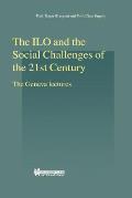 The ILO and the Social Challenges of the 21st Century, The Geneva Lectures