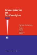 Codex: European Labour Law and Social Security Law: European Labour Law and Social Security Law