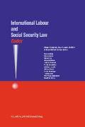 Codex: International Labour and Social Security Law: International Labour and Social Security Law