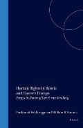 Human Rights in Russia and Eastern Europe: Essays in Honor of Ger P. Van Den Berg