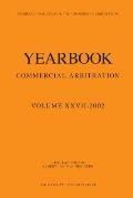 Yearbook Commercial Arbitration Volume XXVII - 2002