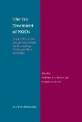 The Tax Treatment of NGOs: Legal, Ethical and Fiscal Frameworks for Promoting NGOs and Their Activities