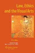 Law Ethics & the Visual Arts 5th Edition