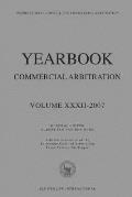 Yearbook Commercial Arbitration Volume XXXII - 2007