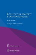 Intellectual Property Law in Switzerland