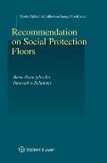 Recommendation on Social Protection Floors: Basic Principles for Innovative Solutions