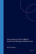 Interpretation & Its Objects Studies in the Philosophy of Michael Krausz
