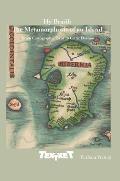 Hy Brasil: The Metamorphosis of an Island: From Cartographic Error to Celtic Elysium