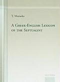 A Greek-English Lexicon of the Septuagint