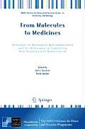 From Molecules to Medicines: Structure of Biological Macromolecules and Its Relevance in Combating New Diseases and Bioterrorism