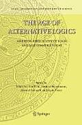 The Age of Alternative Logics: Assessing Philosophy of Logic and Mathematics Today