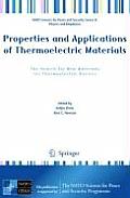 Properties and Applications of Thermoelectric Materials: The Search for New Materials for Thermoelectric Devices
