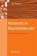 Advances in Macromolecules: Perspectives and Applications