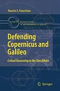 Defending Copernicus and Galileo: Critical Reasoning in the Two Affairs