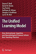 The Unified Learning Model: How Motivational, Cognitive, and Neurobiological Sciences Inform Best Teaching Practices