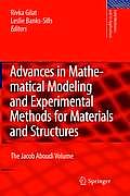 Advances in Mathematical Modeling and Experimental Methods for Materials and Structures: The Jacob Aboudi Volume