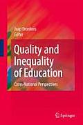 Quality and Inequality of Education: Cross-National Perspectives