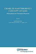 Charles Hartshorne's Concept of God: Philosophical and Theological Responses