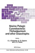 Marine Pelagic Cyanobacteria: Trichodesmium and Other Diazotrophs