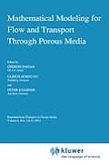 Mathematical Modeling for Flow and Transport Through Porous Media