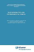 Wave Kinematics and Environmental Forces: Papers Presented at a Conference Organized by the Society for Underwater Technology and Held in London, U.K.