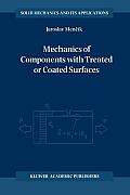 Mechanics of Components with Treated or Coated Surfaces