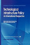 Technological Infrastructure Policy: An International Perspective