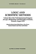 Logic and Scientific Methods: Volume One of the Tenth International Congress of Logic, Methodology and Philosophy of Science, Florence, August 1995