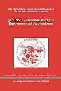 Geoenv I -- Geostatistics for Environmental Applications: Proceedings of the Geostatistics for Environmental Applications Workshop, Lisbon, Portugal,