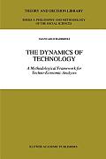 The Dynamics of Technology: A Methodological Framework for Techno-Economic Analyses