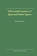 Differential Geometry of Spray and Finsler Spaces