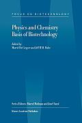 Physics and Chemistry Basis of Biotechnology
