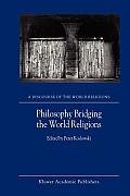 Philosophy Bridging the World Religions