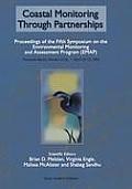 Coastal Monitoring Through Partnerships: Proceedings of the Fifth Symposium on the Environmental Monitoring and Assessment Program (Emap) Pensacola Be