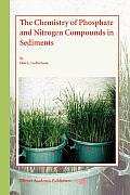 The Chemistry of Phosphate and Nitrogen Compounds in Sediments