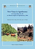 New Vistas in Agroforestry: A Compendium for 1st World Congress of Agroforestry, 2004